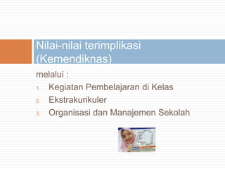 Tindakan (action)Thomas Lickona