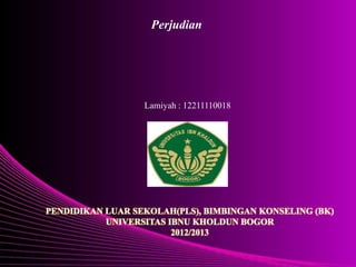 Perjudian

Lamiyah : 12211110018

PENDIDIKAN LUAR SEKOLAH(PLS), BIMBINGAN KONSELING (BK)
UNIVERSITAS IBNU KHOLDUN BOGOR
2012/2013

 