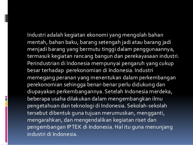 Pengaruh Perindustrian Bagi Perekonomian Indonesia
