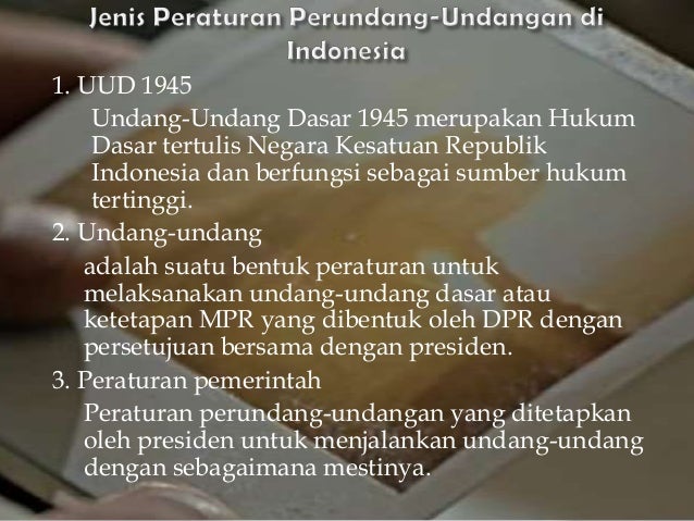 JENIS DAN PROSEDUR PEMBUATAN PERATURAN PERUNDANGUNDANGAN