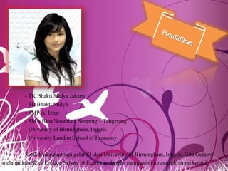 - TK Bhakti Mulya Jakarta
- SD Bhakti Mulya
- SMP Al Izhar
- SMA Bina Nusantara Simprug – Tangerang
- University of Birmingham, Inggris
- University London School of Economy
Setelah mengantongi gelar S1 dari University of Birmingham, Inggris. Gita Gutawa
melanjutkan S2 di London School of Economy dengan mengambil jurusan ekonomi kreatif.
 