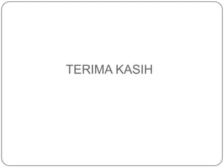 TERIMA KASIH

 