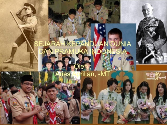 Sejarah Pramuka - Sejarah KepanDuan Dan Pramuka InDonesia 1 638