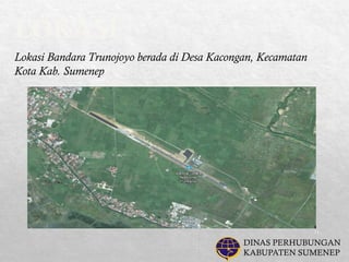 PRESENTASI PT PENGEMBANGAN BANDARA TRUNOJOYO.pptx
