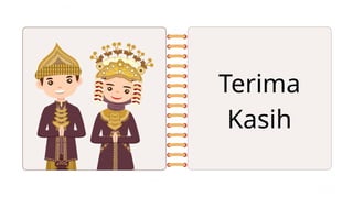 Terima
Kasih
 