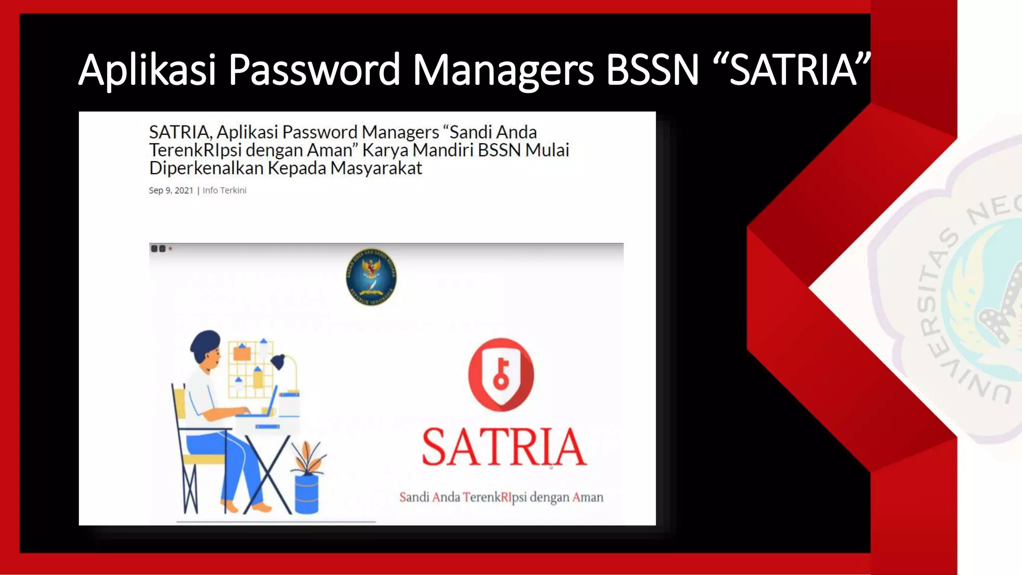 Aplikasi Password Managers BSSN “SATRIA”
 