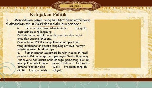 Presentasi sejarah era reformasi zaman Megawati