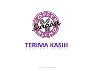 Terimakasihwww.semerbakcoffee.com