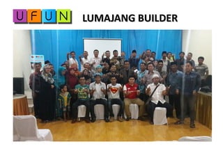 LUMAJANG BUILDERLUMAJANG BUILDER
 