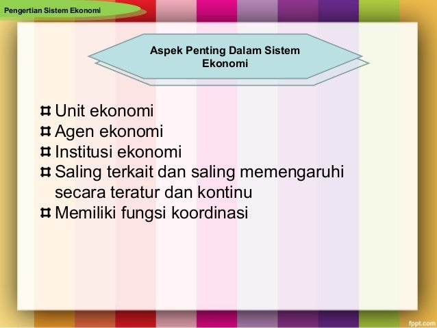 [Presentasi] sistem ekonomi