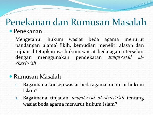 Wasiat Beda Agama Dalam Hukum Islam
