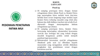 15
PEDOMAN PENETAPAN
FATWA MUI
 