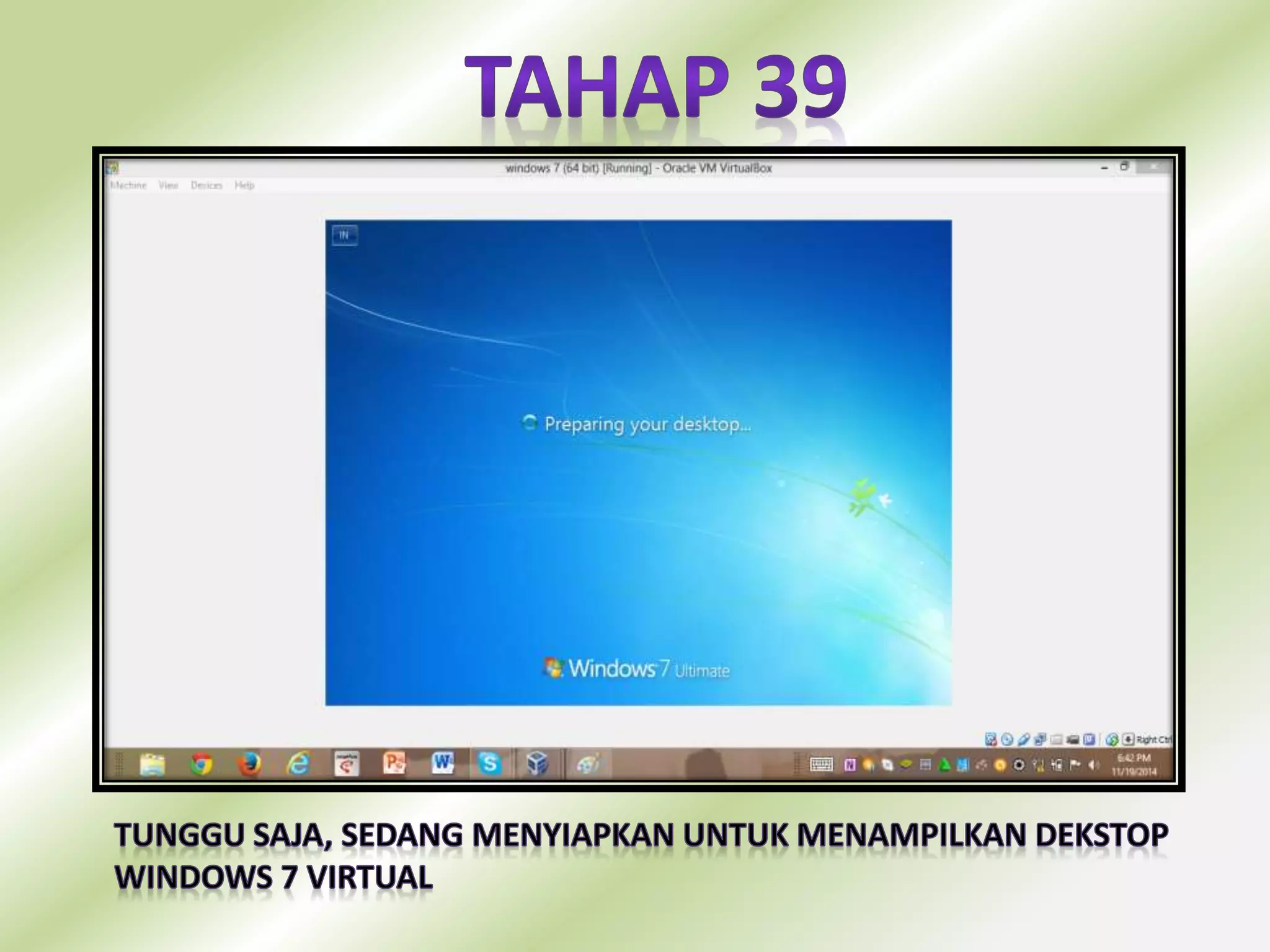 menginstal so windows 7(64 bit) menggunakan virtual box