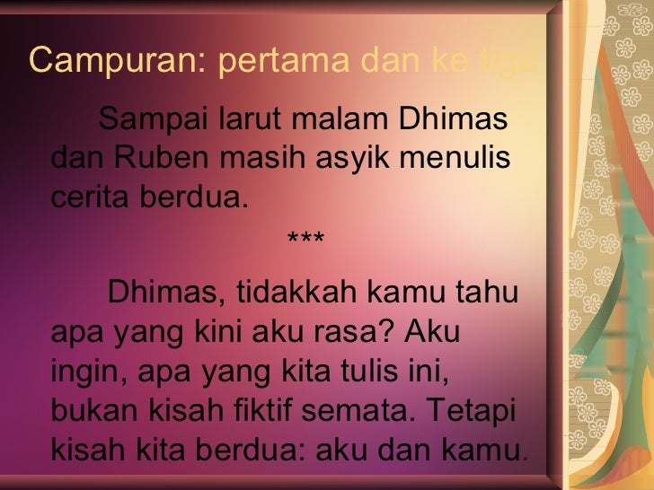 Presentasi teknik penulisan-cerpen3