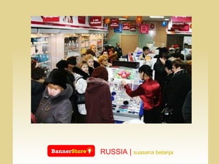 RUSSIA |  suasana belanja  