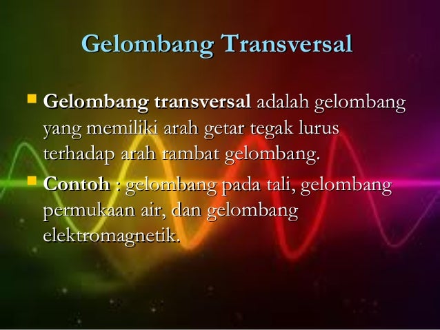 Power Point Gejala Gelombang Power Point Gejala Gelombang