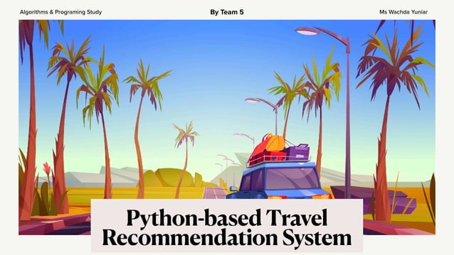 Python-based Travel Recommendation System Project | PDF