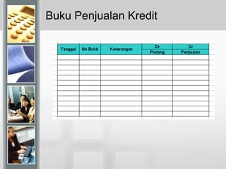 Buku Penjualan Kredit
 