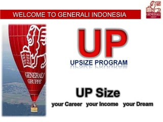 WELCOME TO GENERALI INDONESIA
 