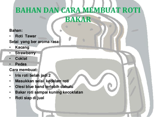 Presentasi usaha roti bakar