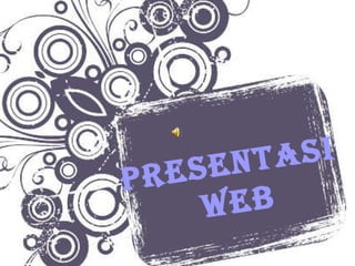 Presentasi  Web 