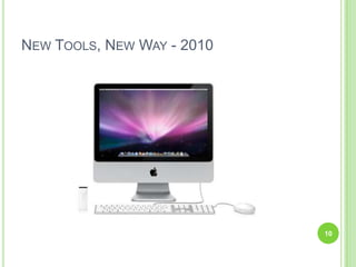 New Tools, New Way - 201010