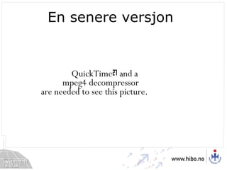 En senere versjon  [klikk på bildet] 