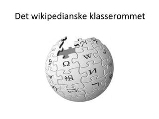Det wikipedianske klasserommet 