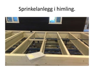 Sprinkelanlegg i himling.