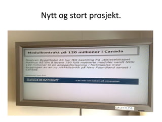 Nytt og stort prosjekt. 