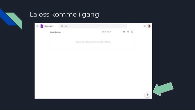 Bilde av presentasjon av Google skjema