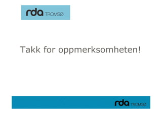 Takk for oppmerksomheten!




28.09.2010
 