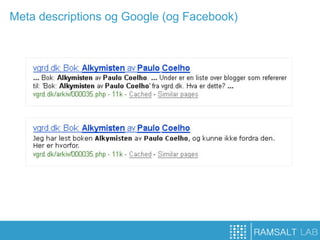 Meta descriptions og Google (og Facebook)
 