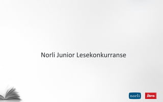 Norli Junior Lesekonkurranse
 