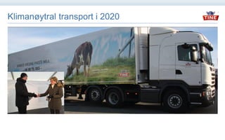 Klimanøytral transport i 2020
 