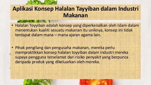 Konsep Halalan Tayyiban Menurut Ulama