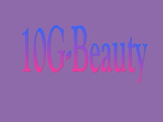 10G-Beauty 