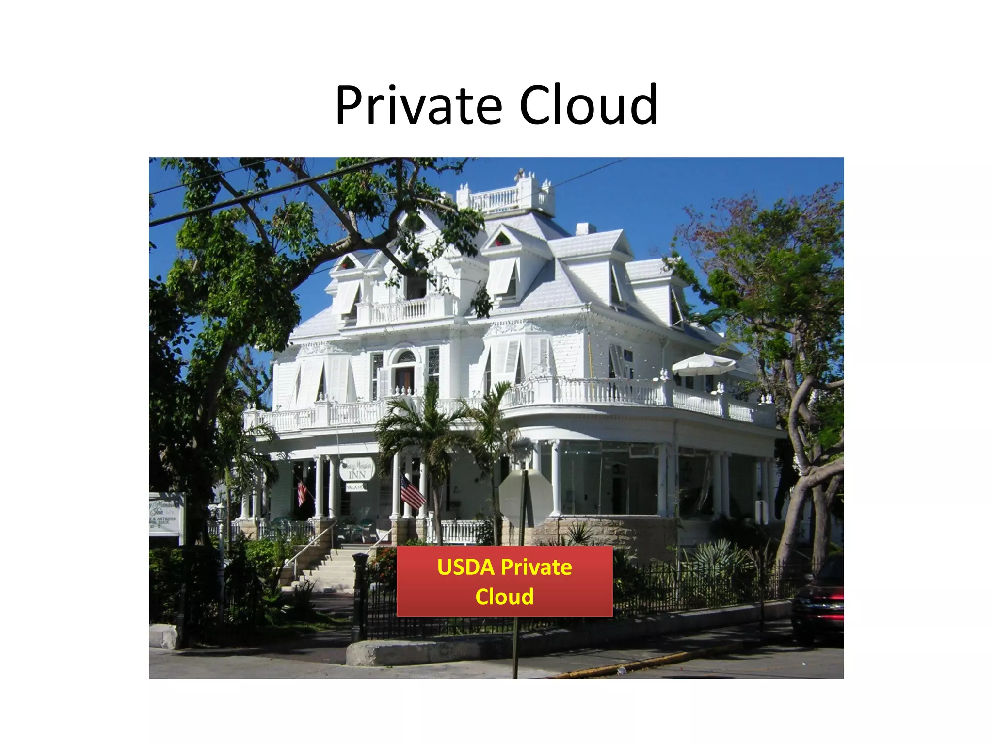 Private Cloud




    USDA Private
       Cloud
 