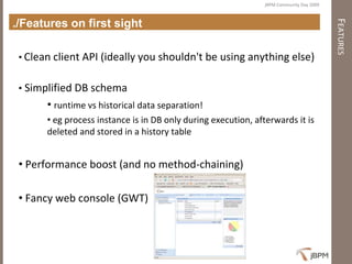 Presentation jBPM Community Day 2009 - First steps with jBPM4