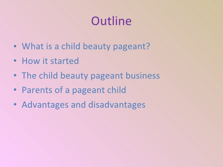 Presentatie child beauty pageants