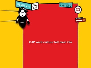 CJP want cultuur telt mee! Olé 