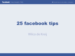 25 facebook tips
 