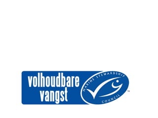 Volhoudbare vangst