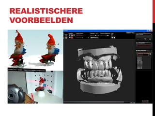 REALISTISCHERE
VOORBEELDEN
 
