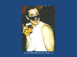 21-12-1991 Back to the sixties - 5

 