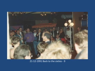 21-12-1991 Back to the sixties - 9

 