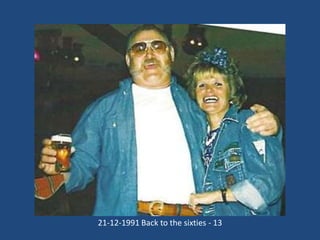 21-12-1991 Back to the sixties - 13

 