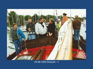 29-08-1992 Dektjalk - 1

 