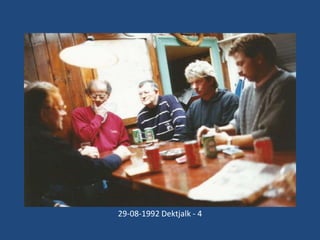 29-08-1992 Dektjalk - 4

 