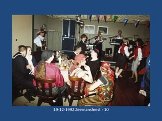19-12-1992 Zeemansfeest - 10

 